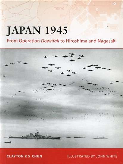 Japan 1945 (CAM-200)(TAS015055)(OSPREY) PRICE NEGOTIABLE