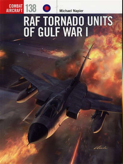 RAF Tornado Units of Gulf War I (COM-138) BOOKS AVIATION