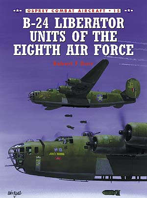 B-24 Liberator Units of the Eighth Air Force (COM-15)