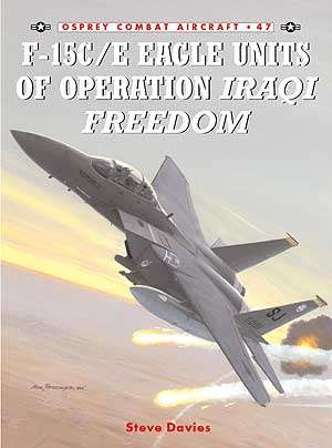 F-15C/E Eagle Units of operation Iraqi Freedom (COM-47PJ)(9781841768021)(OSPREY)