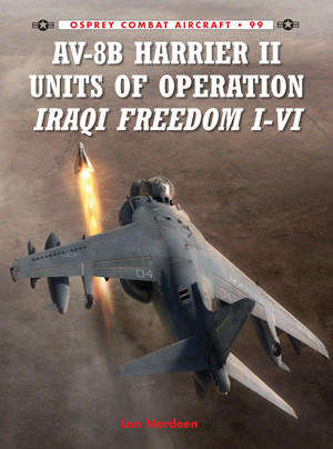AV-8B Harrier II Units of Operation Iraqi Freedom (Osprey COM-99)