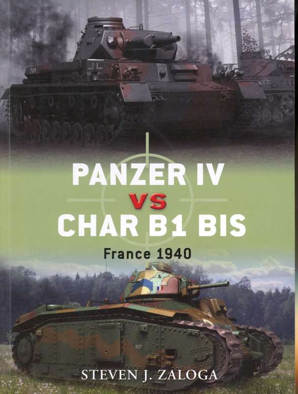 Panzer IV vs Char B1 Bis (DUE-33)(OB0010)(OSPREY) PRICE NEGOTIABLE