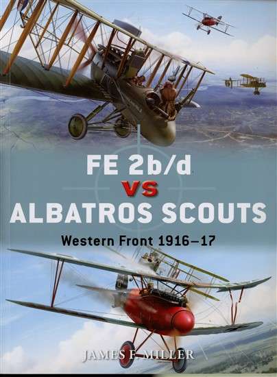 FE 2b/d vs Albatros Scouts - Western Front 1916-17 (DUE-55)(TAS018897)(OSPREY)