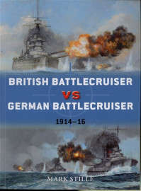 British Battlecruiser vs German Battlecruiser - 1914-16 (DUE-56)(TAS018945)(Osprey) PRICE NEGOTIABLE