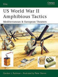 US World War II Amphibious Tactics (ELI-144)(TAS014542)(OSPREY) PRICE NEGOTIABLE