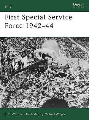 First Special Service Force 1942-44 - (ELI-145)(9781841769684)(OSPREY)