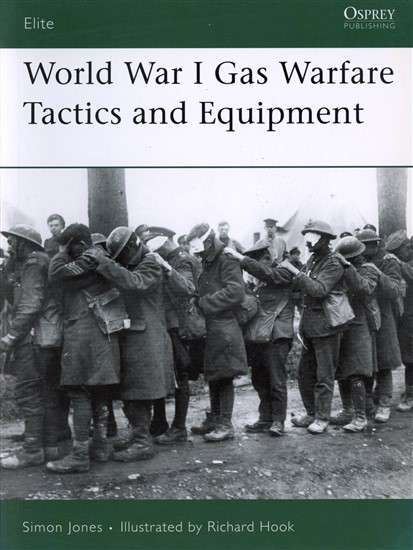 World War I Gas Warfare Tactics and Equipment (ELI-150)()(Osprey) PRICE NEGOTIABLE