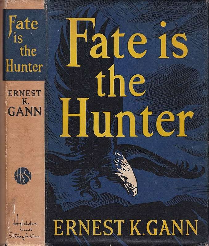 Fate is the Hunter (034000732X)