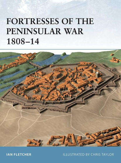 Fortresses of the Peninsular War 180814 (Osprey FOR-12)