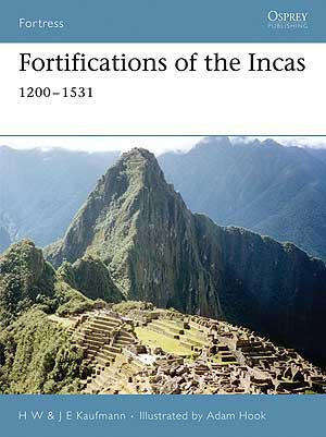 Fortifications of the Incas 12001531 (Osprey FOR-47)