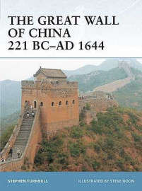 The Great Wall of China 221 BC - AD 1644 (FOR-57)(TAS014123)(OSPREY)