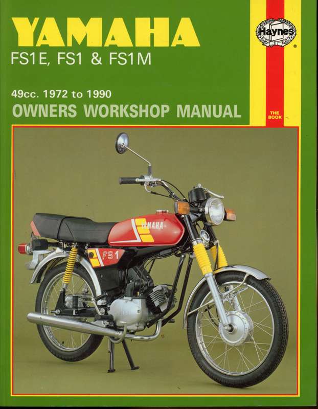 Yamaha FS1E, FS1 & FS1M 49cc 1972 to 1990 Owner's Workshop Manual (Haynes  H166)