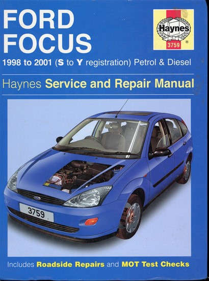 Ford Focus 1998 to 2001  Petrol & Diesel Service and Repair Manual (H3759)