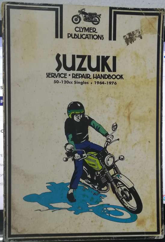 SUZUKI Service, Repair Handbook. 50 - 120cc Singles 1964-1976