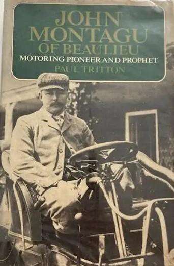 John Montagu of Beaulieu Motoring Pioneer and Prophet (0901482323)(JMOB)