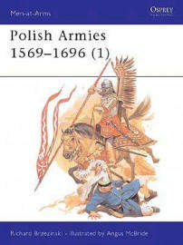 Polish Armies 1569 - 1696 (1) (MAA-184)
