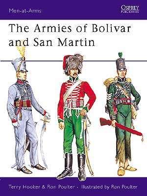 The Armies of Bolivar and San Martin (MAA-232)(9781855321281)(OSPREY)