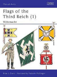 Flags of the Third Reich (1): Wehrmacht by Osprey