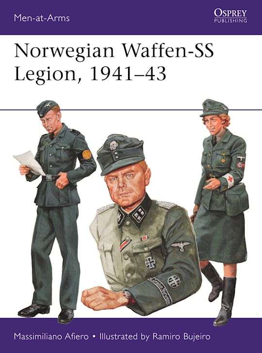 Norwegian Waffen-SS Legion 1941 - 43 (Osprey MAA-524)