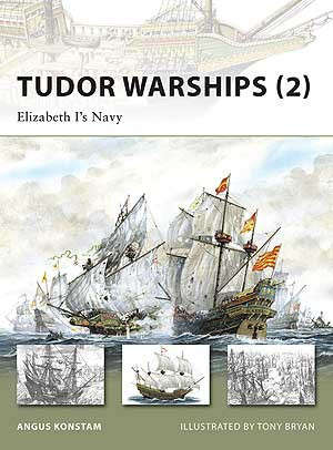 Tudor Warships (2): Elizabeth I's Navy (NVG-149)