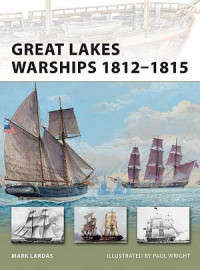Great Lakes Warships 18121815 (NVG-188)(9781849085663)(OSPREY)