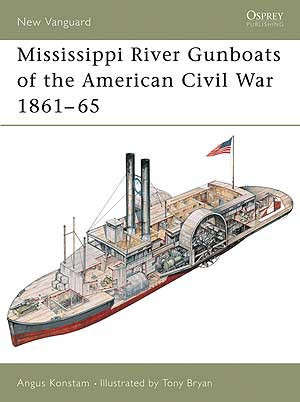 Mississippi River Gunboats of the American Civil War 1861-65 (NVG-49)