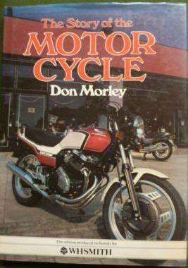 The Story of the Motorcycle (060303103X)