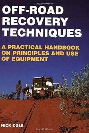 Off-Road Recovery Techniques (189987013X)(9781899870134)