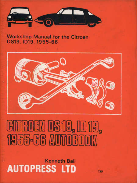 Citroen DS19, ID19, 1955 to 1966 Workshop Manual (OWM130)
