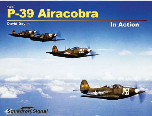 P-39 Airacobra in Action (Squadron Signal 10234)