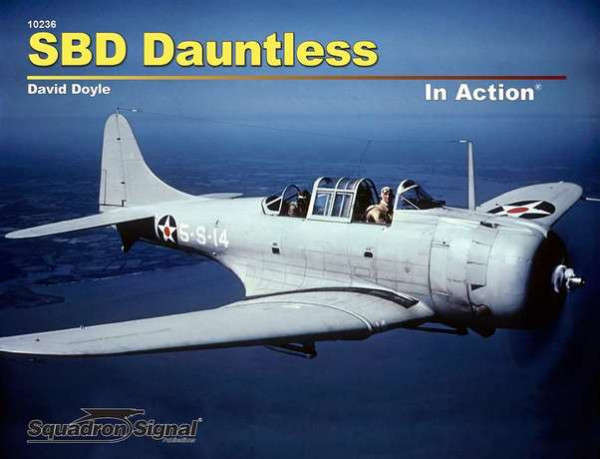 SBD Dauntless in Action (Squadron Signal 10236)