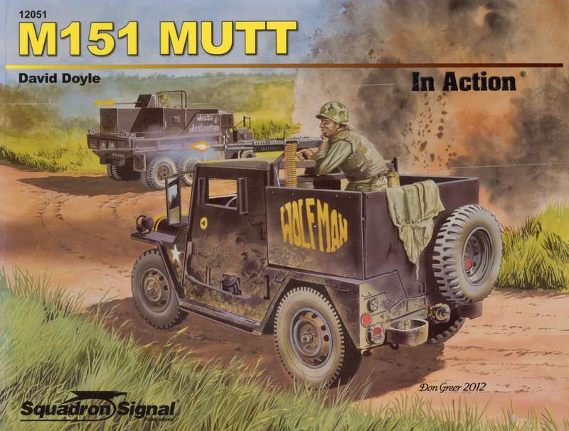 M151 MUTT in Action (Squadron Signal 12051)