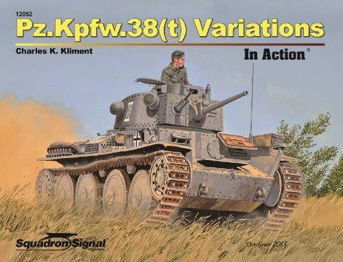 PzKpfw.38(T) Variations in Action (Squadron Signal 12052)