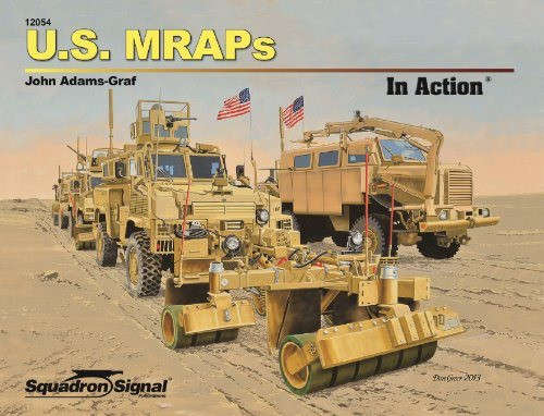 US MRAPS in Action (Squadron Signal 12054)