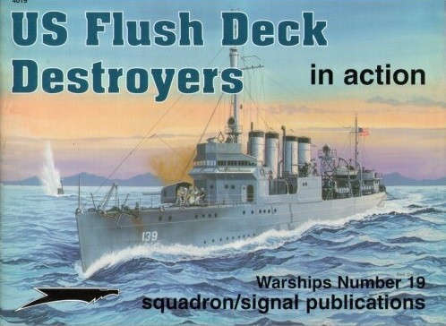 US Flush Deck Destroyers in Action (Squadron Signal 4019)