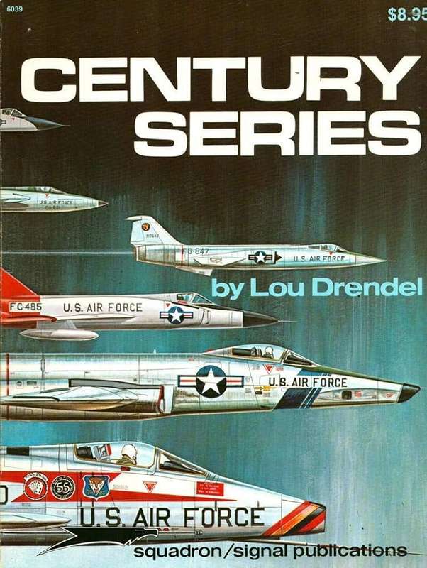 Century Series in Color (F-100 Super Sabre, F-101 Voodoo, F-102 Delta Dagger, F-104 Starfighter, F-