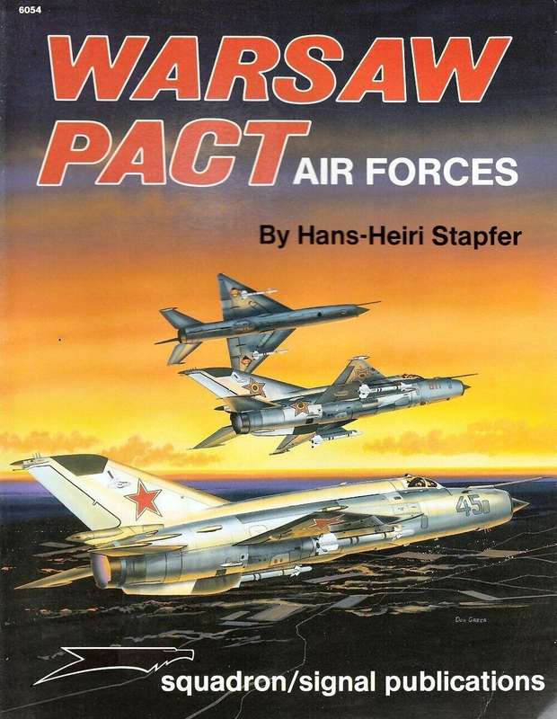 Warsaw Pact Air Forces (Squadron Signal 6054)