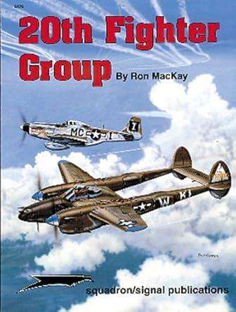 20th Fighter Group (Squadron Signal 6176)