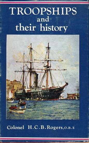 Troopships and Their History (TAS009514)