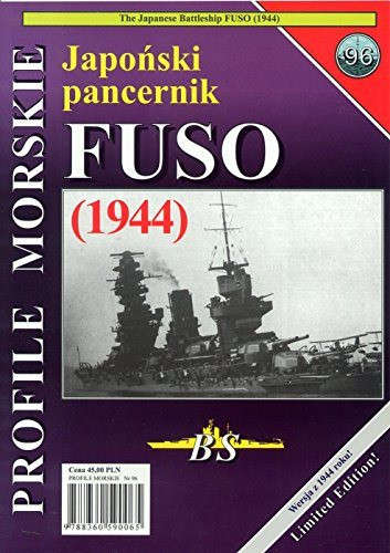 The Japanese Battleship Fuso (1944)