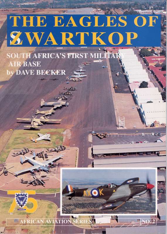 The Eagles of Swartkops - South Africa's First Military Air Base (0958388032)