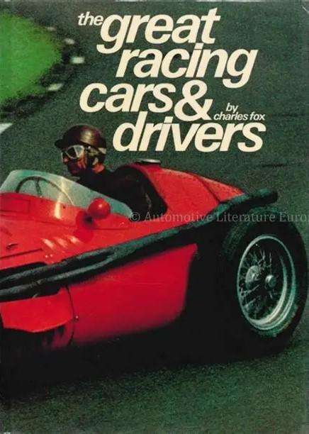 The Great Racing Cars and Drivers 0704602138