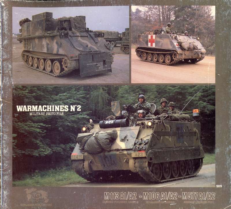 M113 A1/A2 - M106A1/A2 - M577 A1/A2 (Verlinden Warmachines No 2 VL505)