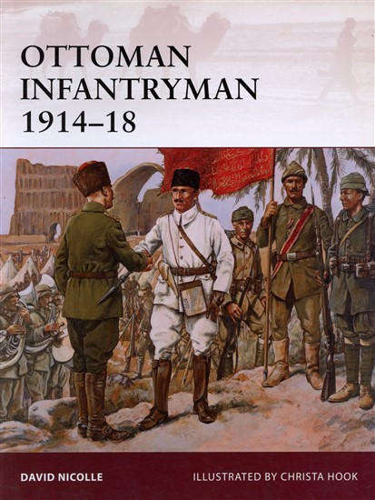 Ottoman Infantryman 1914 - 18 (Osprey WAR-145)