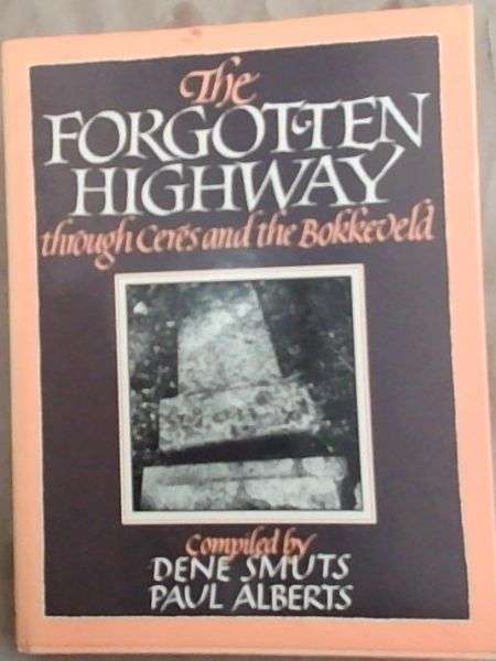 The Forgotten Highway through Ceres and the Bokkeveld