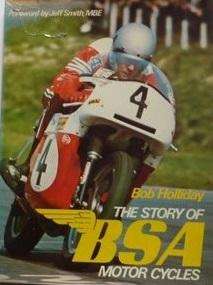 The Story of BSA Motor Cycles (BSA) NO DUST COVER