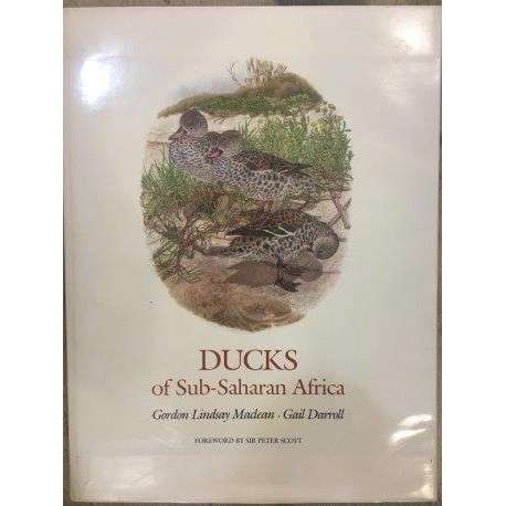 Ducks of Sub-Saharan Africa (0620091754) PRICE NEGOTIABLE