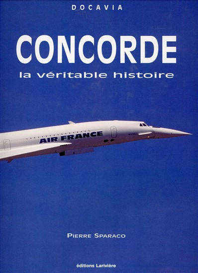 Concorde - la Véritable Histoire (2848900008)