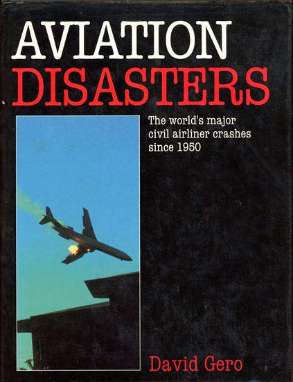 Aviation Disasters (1852603798)