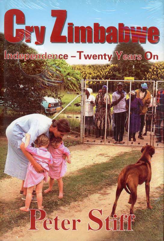 Cry Zimbabwe - Independence 20 Years On (09198540207)